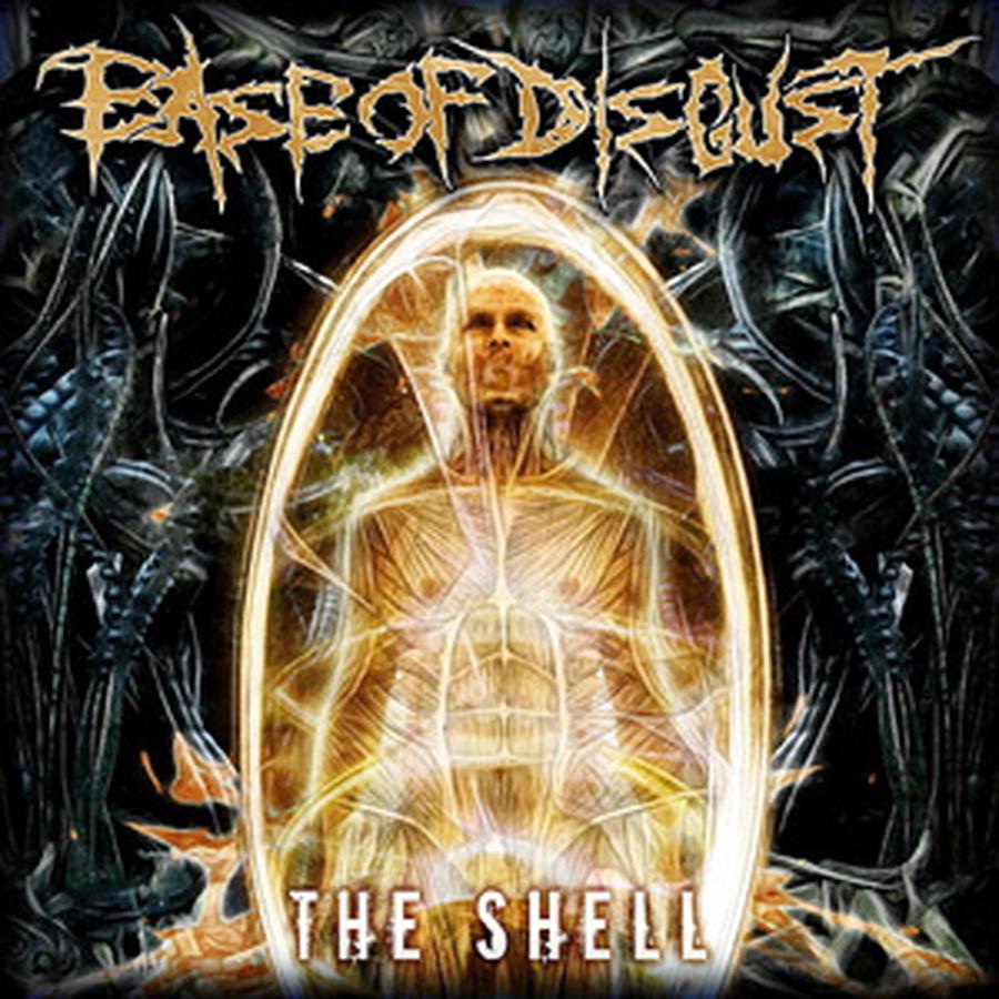 Ease Of Disgust / The Shell