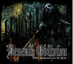 BENEATH OBLIVION - THE WAYWARD AND THE LOST (CD) DIGIPAK