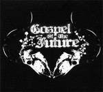 Gospel Of The Future - The Eclipse (CD) Digipak