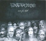 Exegutor - Cure For Dull (CD) Digipak
