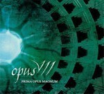 Opus VII - Prima Opus Magnum (CD) Digipak