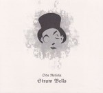 ODA RELICTA - STRAW BELLS (CD) DIGIPAK
