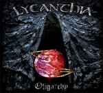 LYCANTHIA - OLIGARCHY (CD) DIGIPAK