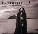 Pantheist - Seeking Infinity (CD) Digipak