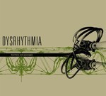 Dysrhythmia - Barriers And Passages (CD) Digipak