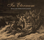 IN ETERNUM - SEAS OF FORGETFULNESS (CD) DIGIPAK
