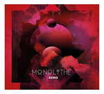 MONOLITHE - MONOLITHE ZERO (CD) DIGIPAK