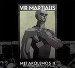 VIR MARTIALIS - METAPOLEMOS II - THE SPIRITUAL AESTHETICS OF WAR (CD) DIGIPAK