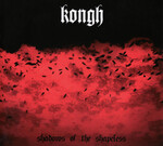 KONGH - SHADOWS OF THE SHAPELESS (CD)