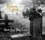 Mistress Of The Dead - Beneath Funeral Flowers (CD) Digisleeve