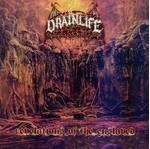 Drainlife - Revelations Of The Enslaved (CD)