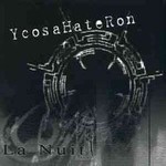 Ycosahateron - La Nuit (CD)
