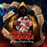 Arcana Imperia - Hymns Of Infinite Decay (CD)