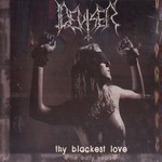 Deviser - Thy Blackest Love - The Early Years (CD)