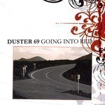 Duster 69 - Going Into Red (MCD) Cardboard Sleeve