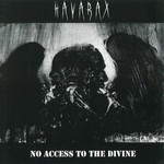 Havarax - No Access To The Divine (CD)