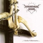 Hyperborean Desire - V Kruhu Veskerenstva (CD)