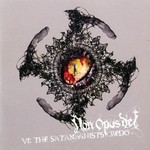Non Opus Dei - VI: The Satanachist’s Credo (CD)