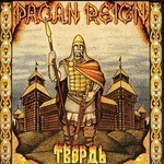 Pagan Reign - Tverd - Ancient Fortress (Russian Version) (CD)