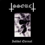Ssorc - Infidel Eternal (CD)