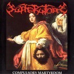 Sufferatory - Compulsory Martyrdom (CD)