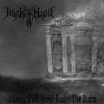 Winds Of Malice - Snakes Shall Breed Under The Ruins (MCD)