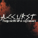 ACCURST - FRAGMENTS OF A NIGHTMARE (CD)