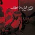 Anything But Yours - I Owe Hell (12''LP+CD) Cardboard Sleeve