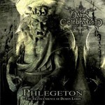 Dark Celebration - Phlegeton - The Transcendence Of Demon Lords (CD)