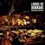 Lords Of Bukkake - Desorden Y Rencor (CD)