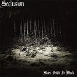 Seclusion - Skies Veiled In Black (CD)