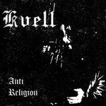 Kvell - Anti-Religion (CD)