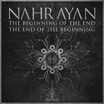 Nahrayan - The Beginning Of The End, The End Of The Beginning (Pro CDr) Special pack
