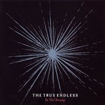 The True Endless - In The Swamp (MCD)