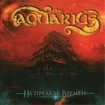 The Aquarius - Na Predele Vremen (CD)
