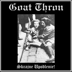 GOAT THRON - ULTRA HUMILIATE! (CD)