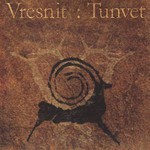 Vresnit - Tunvet (CD) Digisleeve