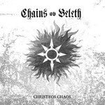 Chains Ov Beleth - Christeos Chaos (CD)
