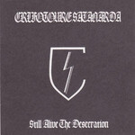 CRIFOTOURE SATANARDA - STILL ALIVE THE DESECRATION (MCD)