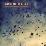 Dan Deagh Wealcan - Who Cares What Music Is Playing In My Headphones? (CD)