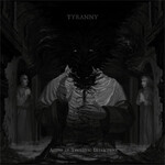 TYRANNY - AEONS IN TECTONIC INTERMENT (CD)
