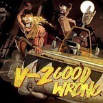 V-2 - Good Wrong (CD)