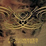 Fading Waves / Starchitect - SplitCD (CD)