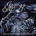 Grieving Age - Merely The Fleshless We And The Awed Obsequy (2xCD)