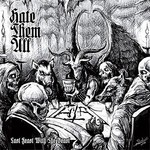 Hate Them All - Last Feast With The Beast (CD)