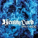 Heavy Lord - Balls To All (CD)