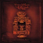 Tenochtitlan - Сотворение Мира (Creation of Earth) (CD)