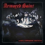 Armored Saint - Win Hands Down (CD)