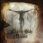 Charred Walls Of The Damned - Creatures Watching Over The Dead (CD)