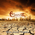 ELZEVIR - RISE FROM KNEES (CD)
